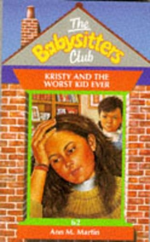 Kristy and the Worst Kid Ever