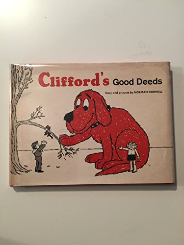 Cliffords Good Deeds Clifford The Big Red Dog Series