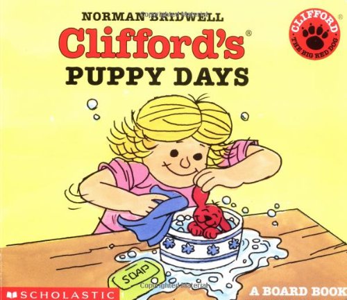 Clifford's Puppy Days Board Book