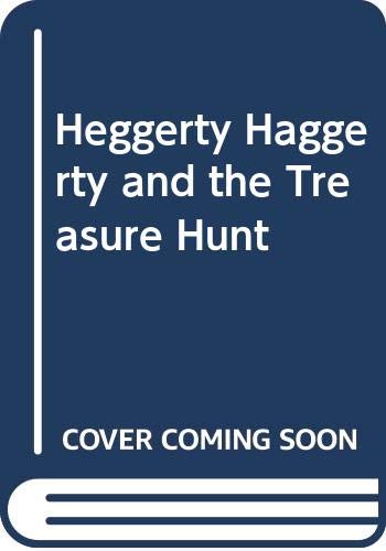 Heggerty Haggerty and the Treasure Hunt