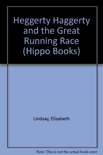 Heggerty Haggerty and the Great Running Race (Hippo Books)
