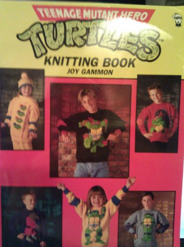 Teenage Mutant Hero Turtles Knitting Book