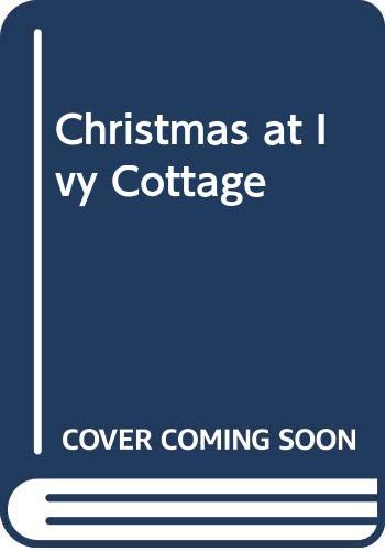 Christmas at Ivy Cottage