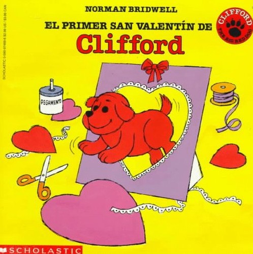 Clifford's First Valentine's Day (P Rimer San Valentin de Clifford, El)