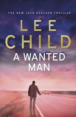 A Wanted Man, A