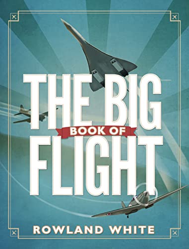 The Big Book of Flight- Bantam Press