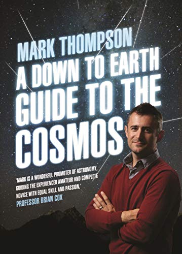 A Down to Earth Guide to the Cosmos, A