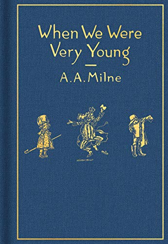 When We Were Very Young: Classic Gift Edition By A A Milne | World