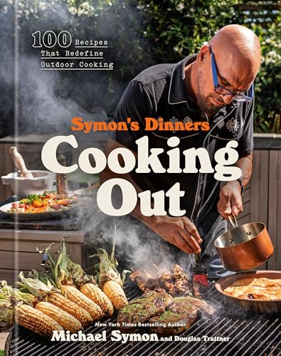 Symon's Dinners Cooking Out