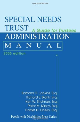 Special Needs Trust Administration Manual