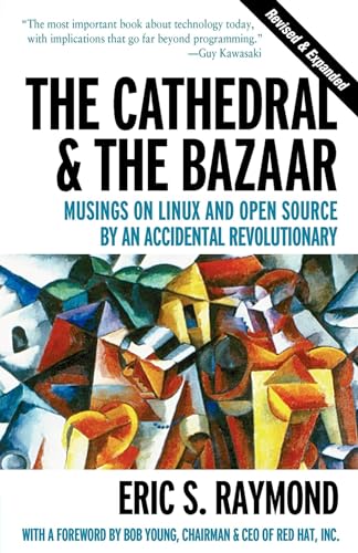 The Cathedral and the Bazaar