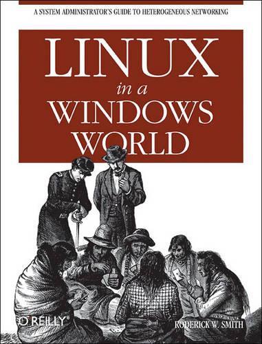 Linux in a Windows World