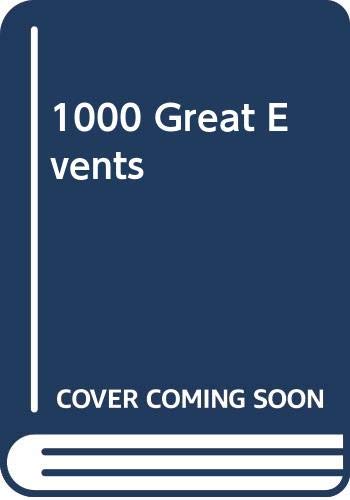 1000 Great Events