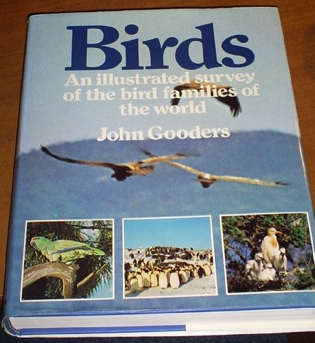 Birds: An illustrated survey of the bird families of the world