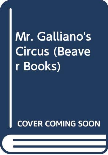 Mr. Galliano's Circus