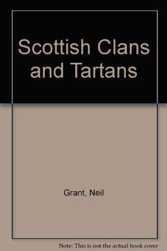Scottish Clans and Tartans