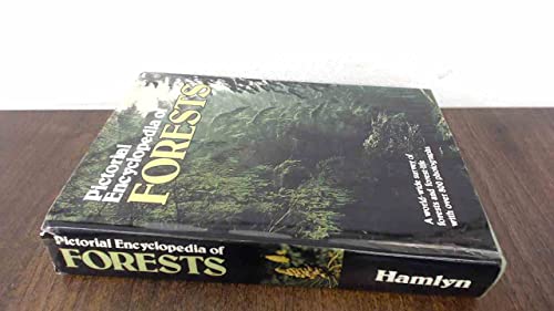 Pictorial encyclopedia of forests
