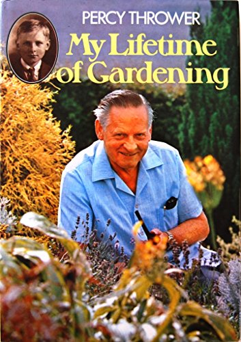 My lifetime of gardening