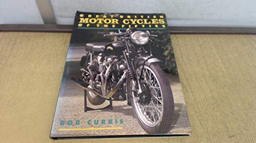 Great British Motor Cycles of the Fifties