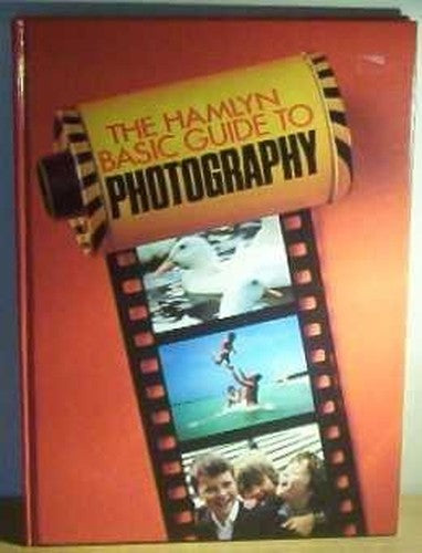 Hamlyn Basic Guide to Photography, The