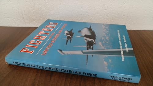 Fighters of the United States Air Force