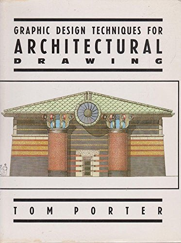 Graphic Design Techniques for Architectural Drawing