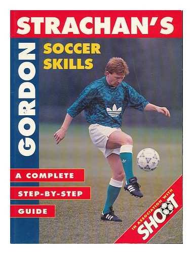 Gordon Strachan's Soccer Skills
