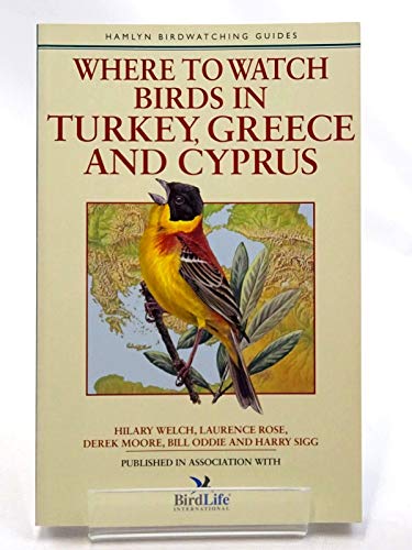 Where to Watch Birds in Turkey, Greece and Cyprus