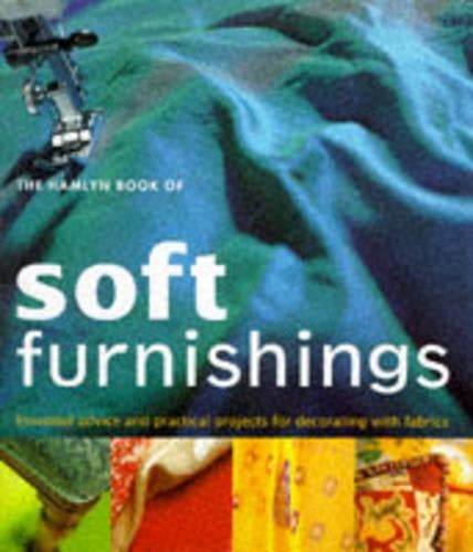 The Hamlyn Book of Soft Furnishings