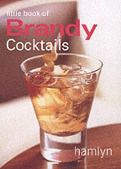 Little Book of Brandy Cocktails