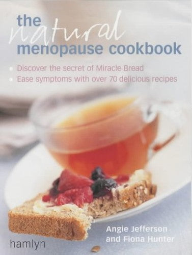 The Natural Menopause Cookbook