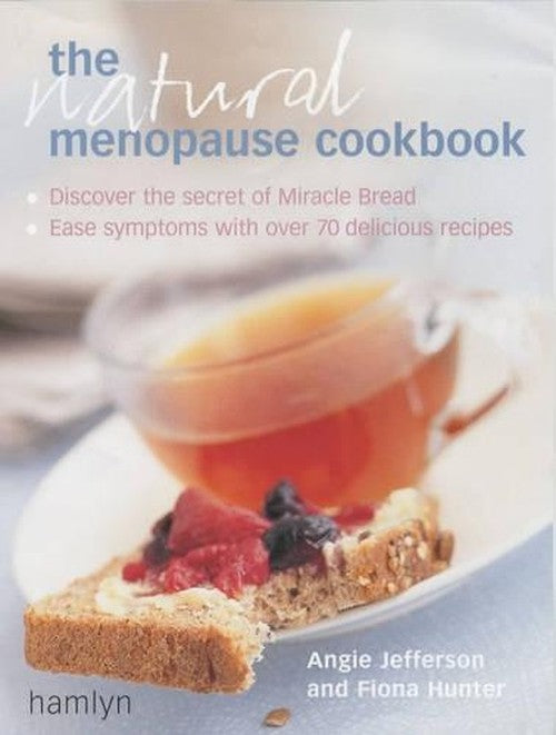 The Natural Menopause Cookbook