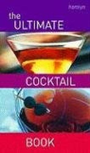 The Ultimate Cocktail Book