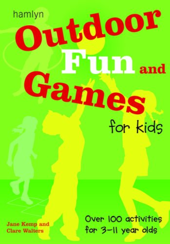 Outdoor Fun and Games for Kids