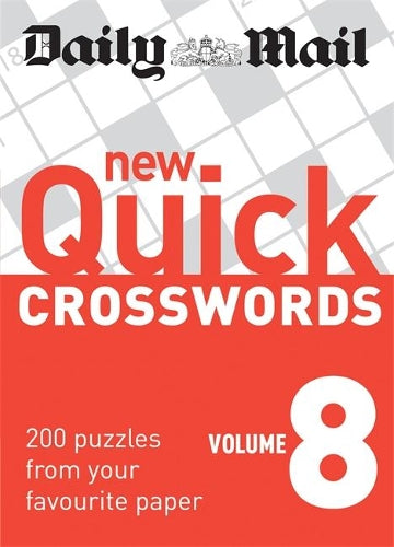 The Daily Mail: New Quick Crosswords 8