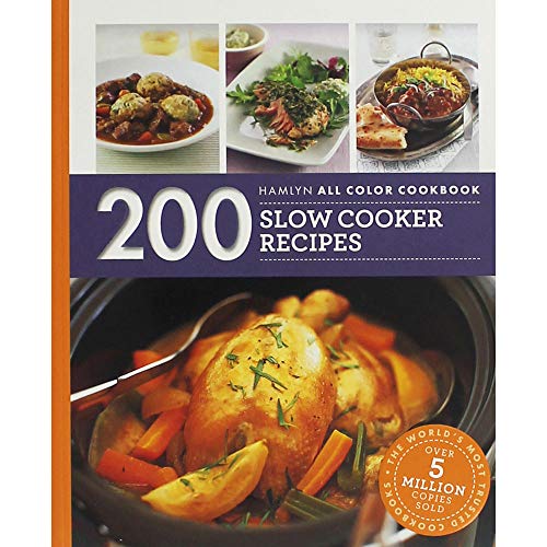 Hamlyn All Colour Cookery: 200 Slow Cooker Recipes