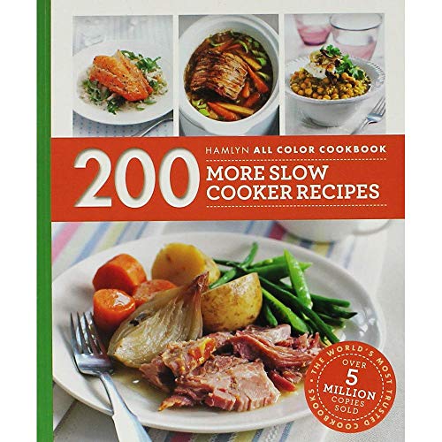 Hamlyn All Colour Cookery: 200 More Slow Cooker Recipes