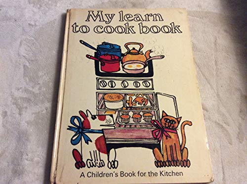 My Learn-To-Cook Book