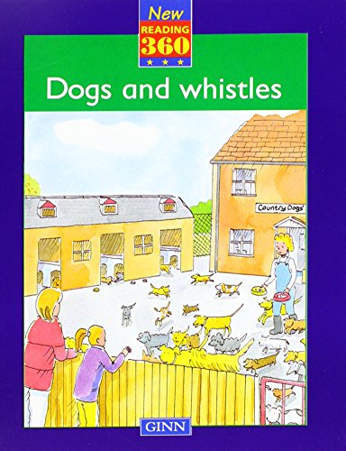 New Reading 360 Reader Level 5 Book 3 Dogs and Whistles