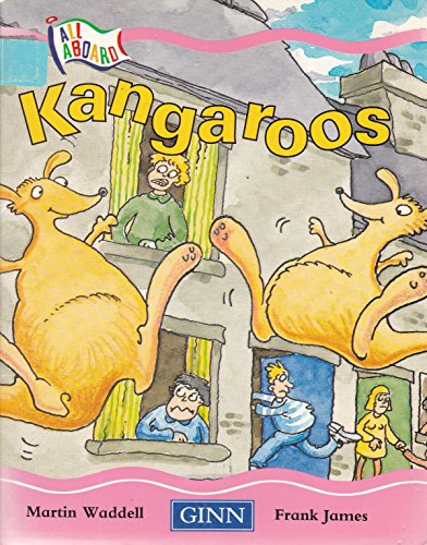 All Aboard: Stage 6 Pattern And Rhyme :Kangaroos