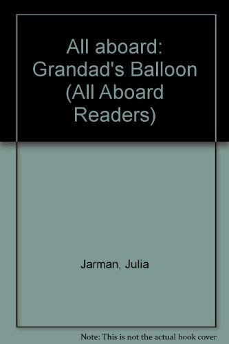 All aboard: Grandad's Balloon