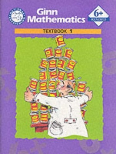 National Curriculum Ginn Mathematics 6+ Textbook 1 (1995 Edition)