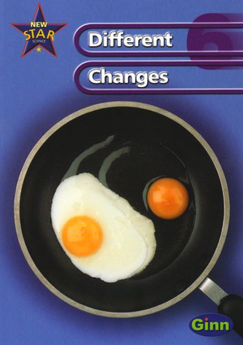 New Star Science Yr6/P7: Different Changes Pupil's Book