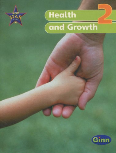 New Star Science Yr2/P3: Health and Growth Pupil's Book