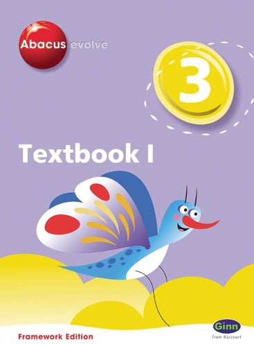 Abacus Evolve Year 3/P4: Textbook 1 Framework Edition