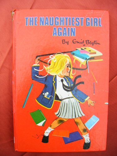 The Naughtiest Girl Again