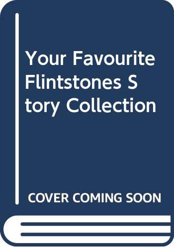Your Favourite Flintstones Story Collection