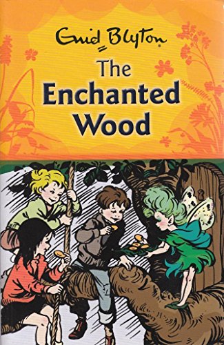 Blyton: Faraway Tree 1 - the Enchanted Wood