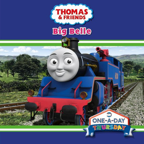 Thursday: Big Belle