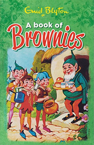 A Book Of Brownies Enid Blyton